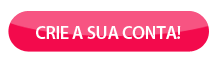 Crie sua conta